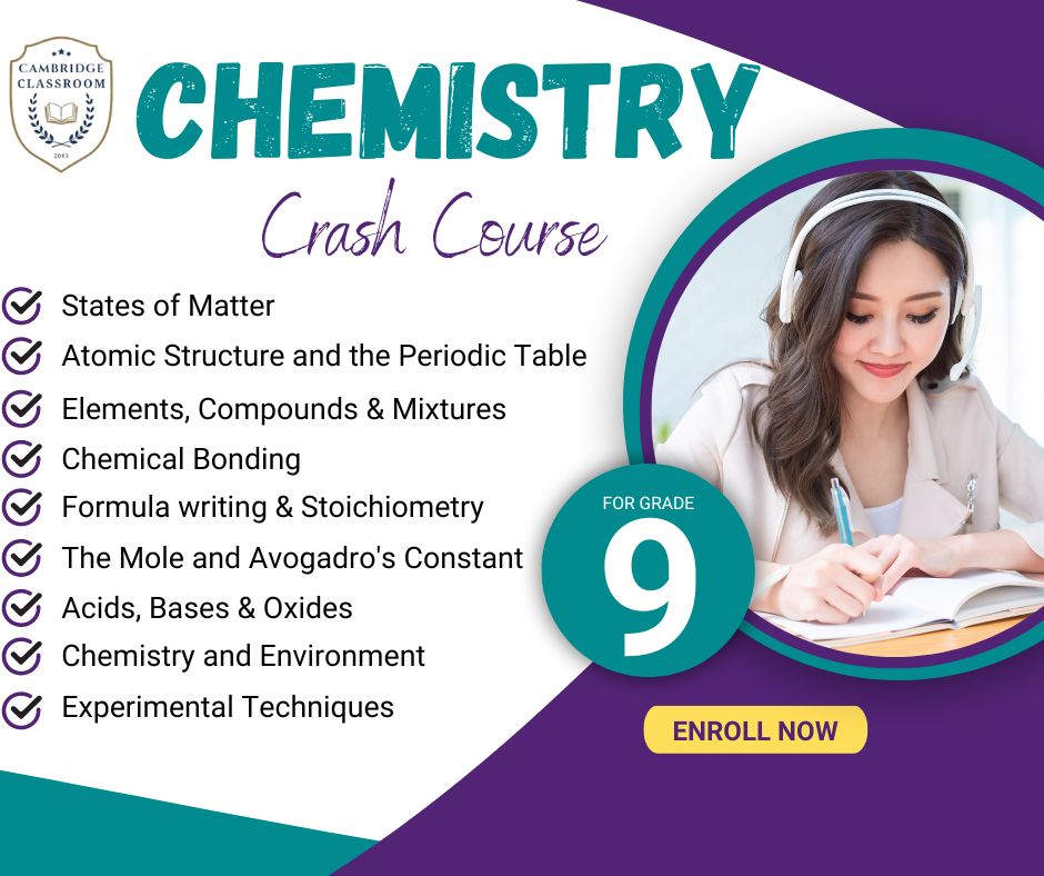 O Level Chemistry 5070 and IGCSE Chemistry 0620 Crash Course for IX Grade Students