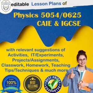 Physics 5054/0625 lesson plans, CAIE O Level Physics Lesson Plans, Cambridge IGCSE Physics 0625, New Syllabus Physics Resources, Physics Activities and Experiments, Editable Physics Unit Plans, Effective Physics Teaching Strategies