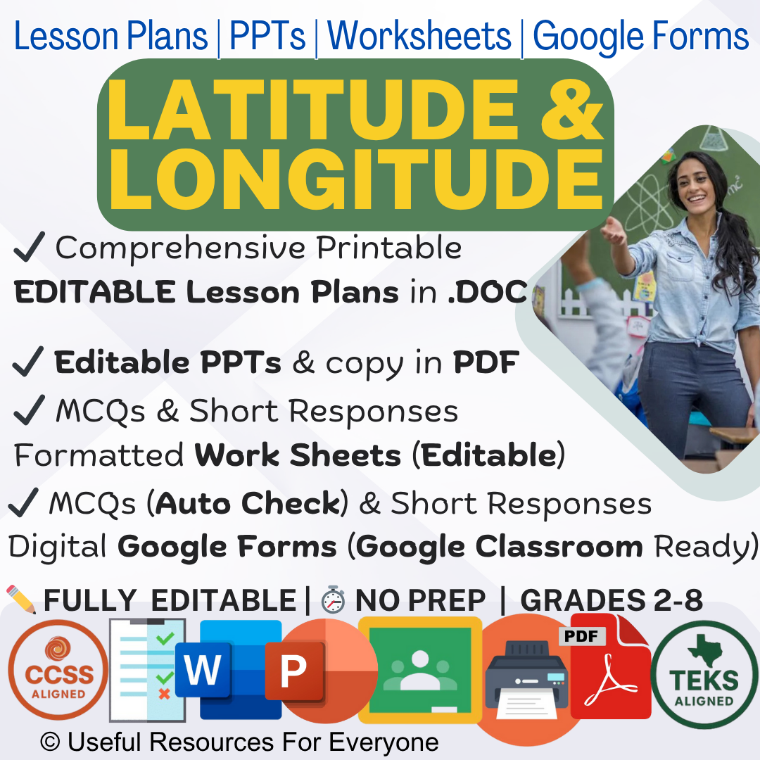 Unlock global location! This ALL-IN-ONE Latitude and Longitude bundle delivers 16 comprehensive, editable lesson plans, vibrant PPT slides, and 40 assessment questions. Perfect for teaching the Earth's grid, coordinate plotting, and navigation. Fully editable, zero prep, and immediately impactful—master foundational geography!