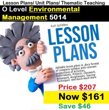 O Level Environmental Management 5014 Lesson Plans/Unit Plans/ Thematic Lessons