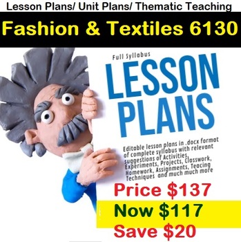 O Level Fashion & Textiles 6130 Lesson Plans full Syllabus Thematic Unit Plans