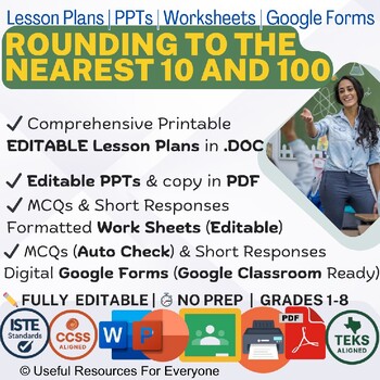 Rounding To The Nearest 10 And 100 | Lesson Plans | PPTs | Worksheets | GForms
