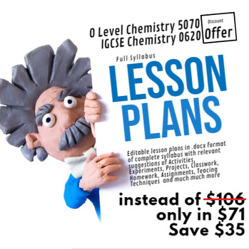 Unit Plan/Lesson Plan Chemistry CAIE Olevel 5070 & IGCSE 0620 Full Syllabus Unit Plan/Lesson Plan Chemistry CAIE Olevel 5070 & IGCSE 0620 Full Syllabus