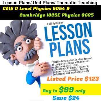 CAIE O Level Physics 5054 & Camb IGCSE 0625 Lesson/Unit Plans Full New Syllabus